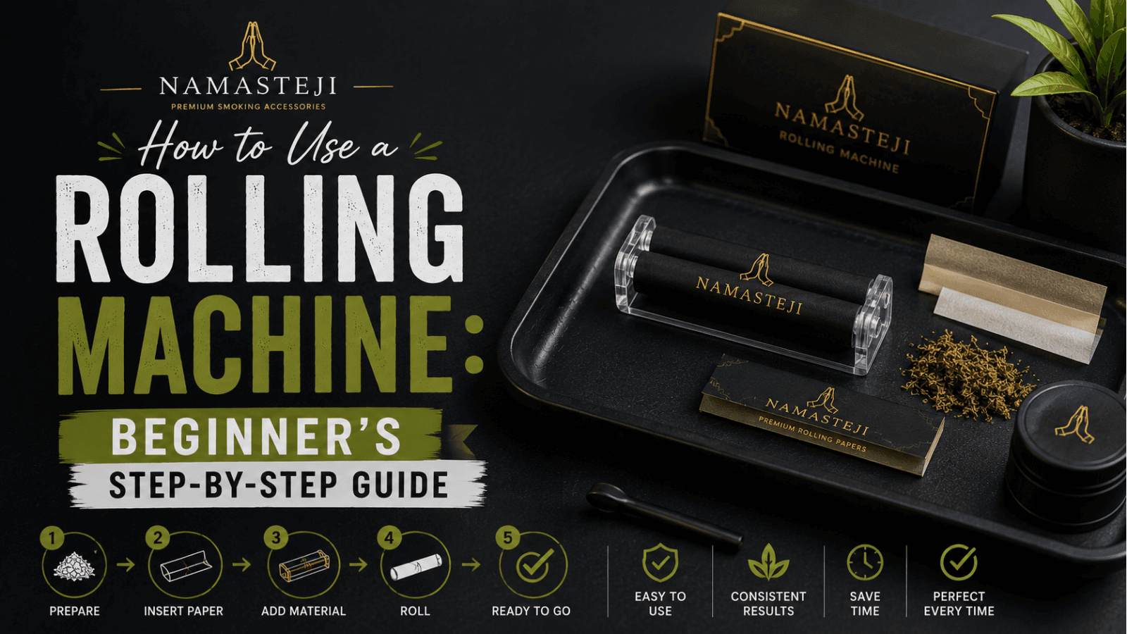 How to Use a Rolling Machine: Beginner's Step-by-Step Guide | Namasteji